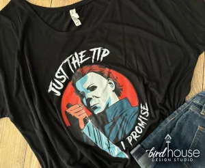 Just the Tip Halloween Shirt