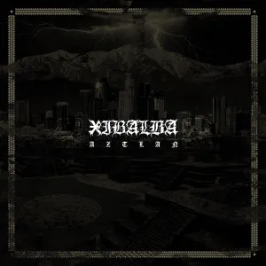 Xibalba "Aztlán"